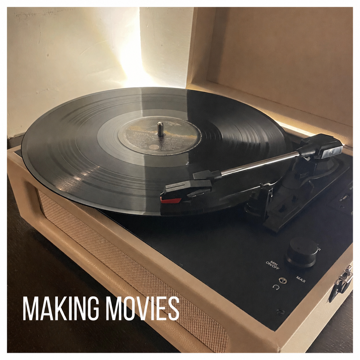 Making movies